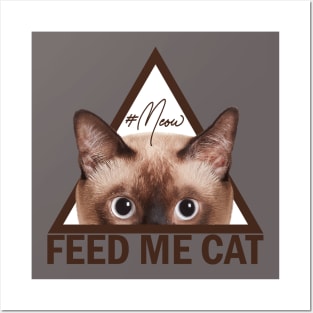 Feed Me Meow Posters and Art